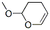 3,4-dihydro-2-methoxy-2H-pyran